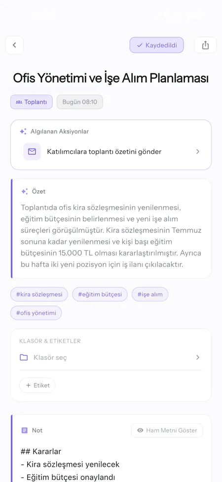 Toplantı notu: özet, kararlar ve katılımcılara gönderilecek e-posta